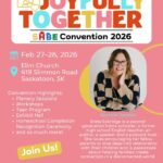 Saskatchewan homeschool convention poster - Feb. 2026
